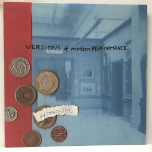 Versions of Modern Performance (USED LP)