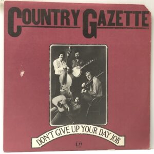 Dont Give Up Your Day Job (USED LP)