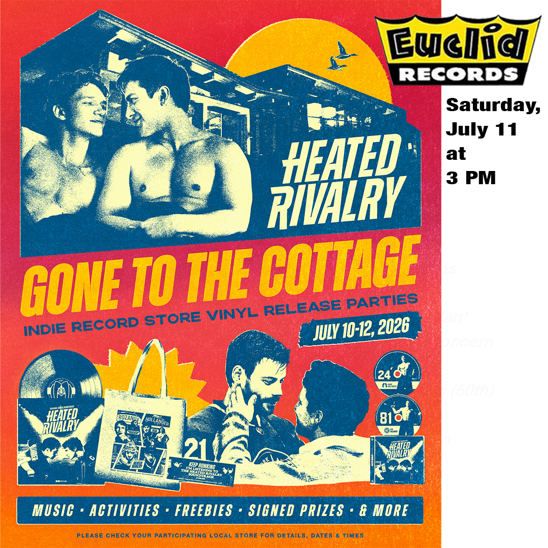 Heated Rivalry Soundtrack Release Event at Euclid Records, July 11 at 3pm