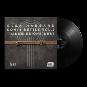 Don't Settle (Vol. 2 - Transmissions West) (New LP