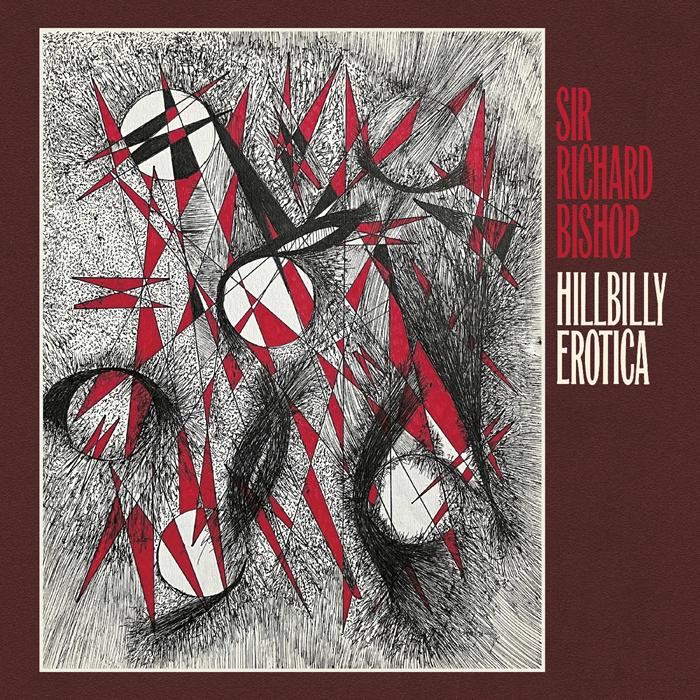 Hillbilly Erotica (New LP)