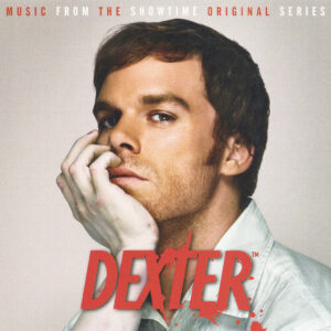 Dexter--Music from the Showtime Original Series