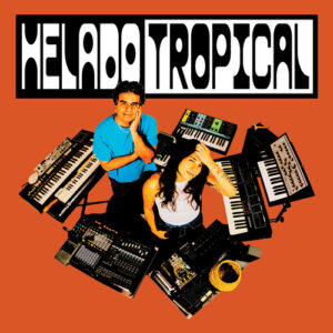 Helado Tropical (New LP)