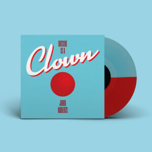 Outside Is a Clown (New LP)