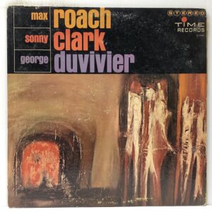 Max Roach/Sonny Clark/George Duvivier (USED LP)