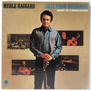 Okie From Muskogee (USED LP)