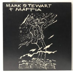 Mark Stewart and Maffia (USED LP)