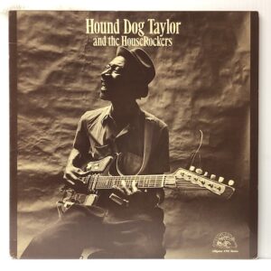 Hound Dog Taylor and the HouseRockers (USED LP)