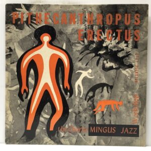 Pithecanthropus Erectus (USED LP)