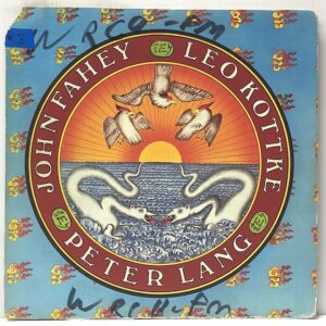 John Fahey/Leo Kottke/Peter Lang (USED LP)