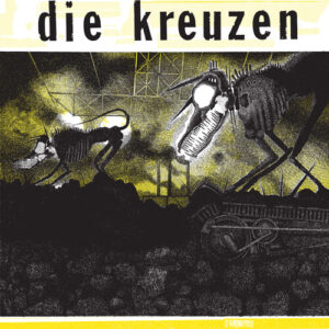 Die Kreuzen (New LP)