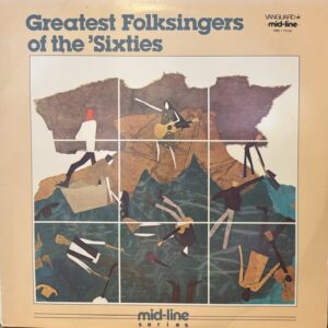 Greatest Folksingers Of The Sixties