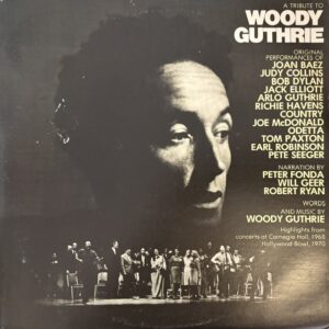 Tribute to Woody Guthrie