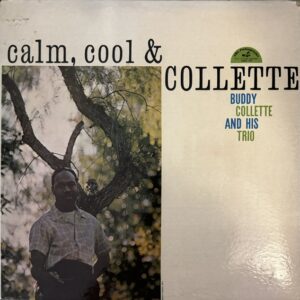 Calm Cool & Collette (USED LP)