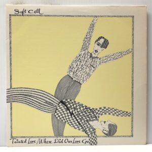 Tainted Love/Where Did Our Love Go (USED LP)