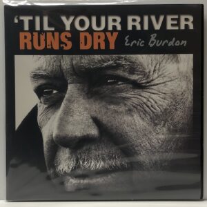 Til Your River Runs Dry (USED LP)