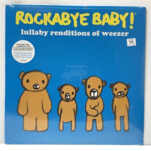Rockabye Baby Lullaby Renditions of Weezer