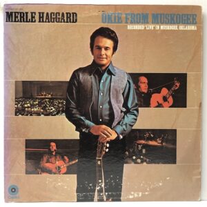 Okie From Muskogee (USED LP)