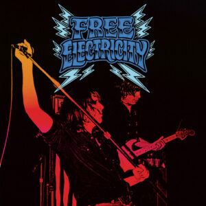 Free Electricity (New LP)