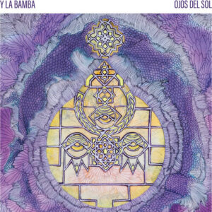 Ojos Del Sol (New LP)