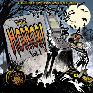 The Horror! Vol. 1 (New LP)