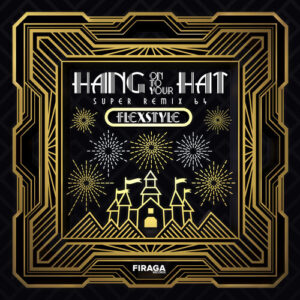 Hang Onto Your Hat - Super Remix 64 (New LP)