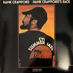 Hank Crawfords Back
