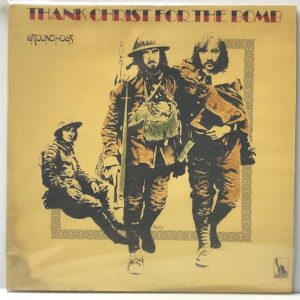 Thank Christ For the Bomb (USED LP)