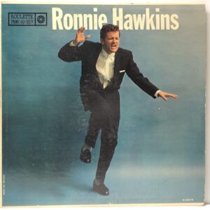 Ronnie Hawkins (USED LP)