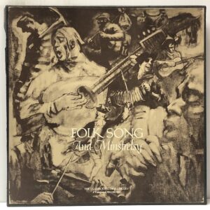 Folk Song and Minstrelsy (USED LP)