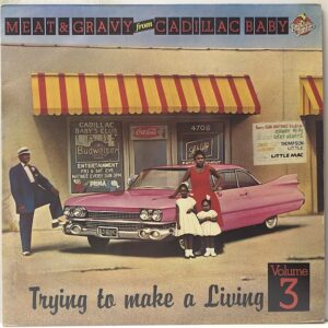 Meat & Gravy From Cadillac Baby Vol 3 (USED LP)