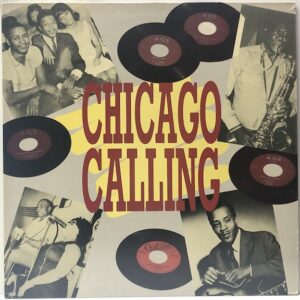 Chicago Calling (USED LP)