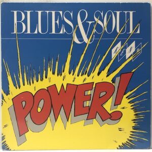 Blues & Soul Power (USED LP)