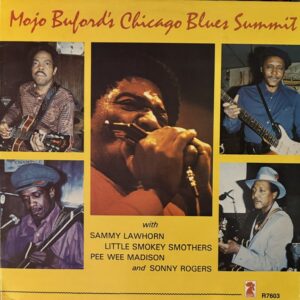 Mojo Bufords Chicago Blues Summit (USED LP)