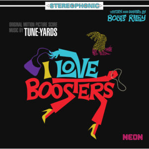 I Love Boosters (Original Soundtrack) (New LP)
