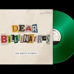 Dear Billionaires (New LP)