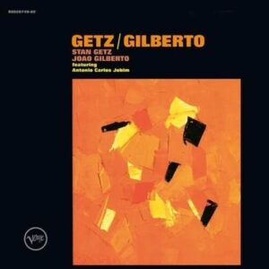 Getz/Gilberto (Verve Essential Vinyl Series)