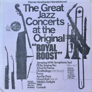 Great Jazz Concerts at the Original Royal Roost