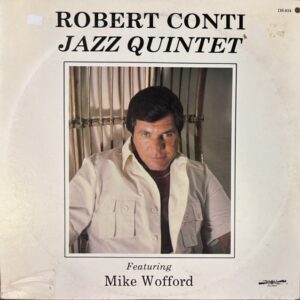 Robert Conti Jazz Quintet