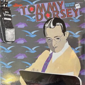 Complete Tommy Dorsey Vol Vlll 1938-1939