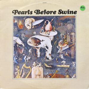 Pearls Before Swine (USED LP)