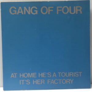 At Home He's A Tourist / It's Her Factory USED 7"