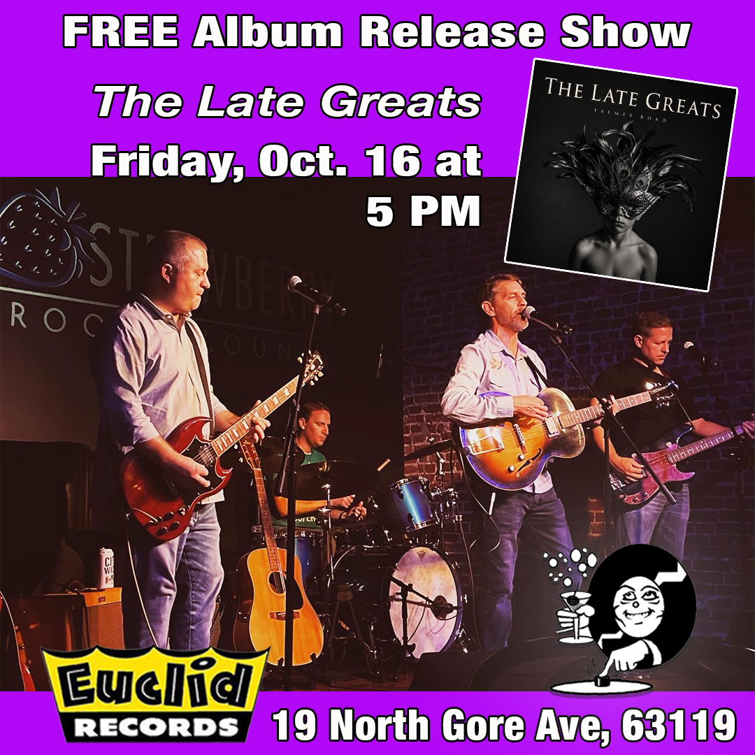 The Late Greats free show on stage at Euclid Records, October 16